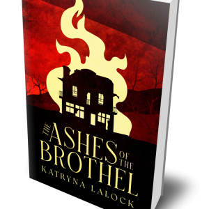 The Ashes of the Brothel